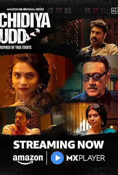 Chidiya Udd (2025) Season 1 Complete Hindi Web Series 480p | 720p | 1080p WEB-DL