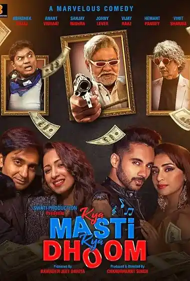 Kya Masti Kya Dhoom (2024) Hindi Full Movie 480p | 720p | 1080p WEB-DL