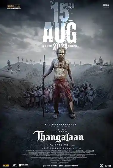 Thangalaan (2024) Multi Audio [Hindi -Tamil-Telugu-Malayalam-Kannada] Full Movie 720p | 1080p | 2160p 4K